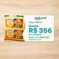 Veg.In Card Compre R$ 300,00 e  Ganhe R$356.00
