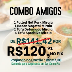 COMBO AMIGOS de R$141,42 por R$ 120,91 no PIX