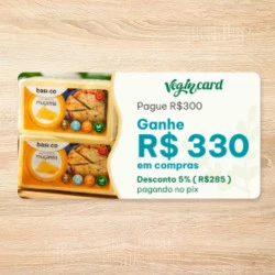 Veg.In Card Compre R$ 300,00e  Ganhe R$ 330,00